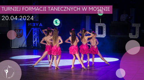 Turniej Formacji Tanecznych w Mosinie